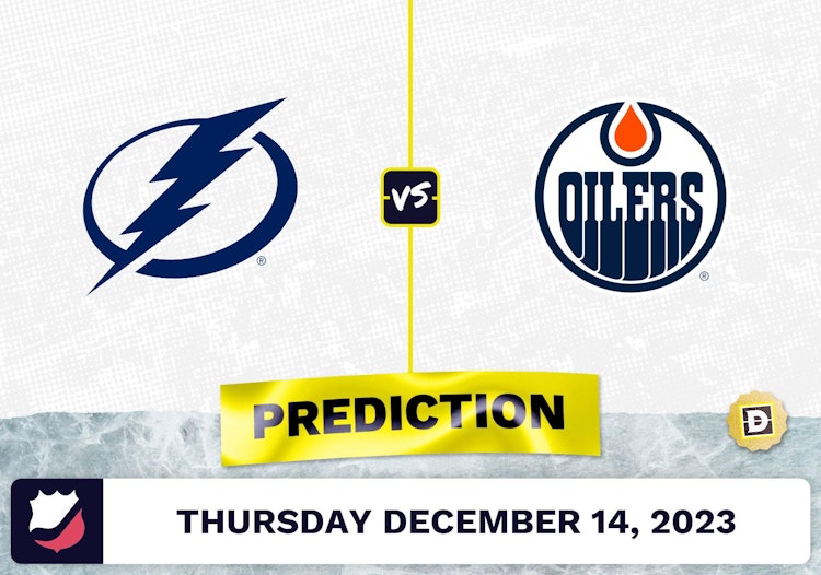 Tampa Bay Lightning vs. Edmonton Oilers Prediction, Odds, Picks for NHL Thursday [12/14/2023]