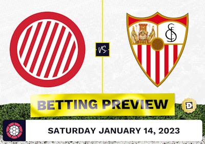 Girona vs. Sevilla Prediction and Odds - Jan 14, 2023