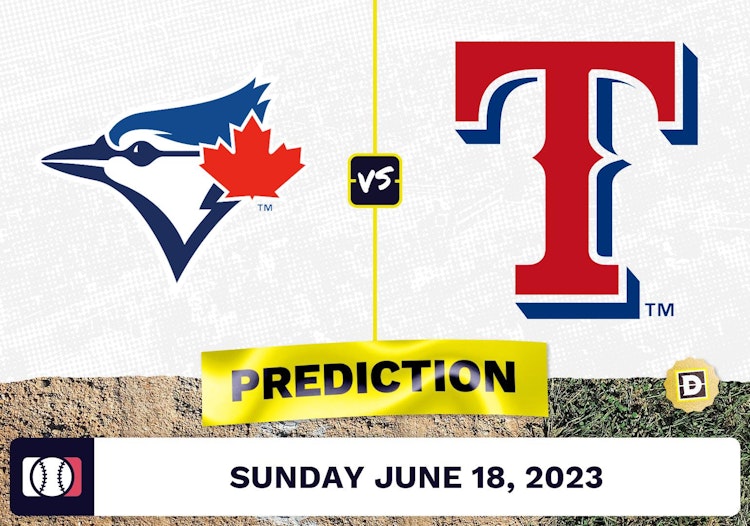 Blue Jays vs. Rangers Prediction for MLB Sunday [6/18/2023]