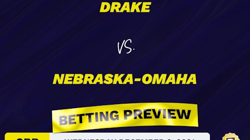 Drake vs. Nebraska-Omaha CBB Predictions and Odds - Dec 8, 2021