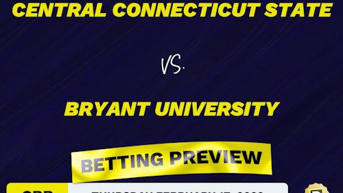 Central Connecticut State vs. Bryant University CBB Predictions and Odds - Feb 17, 2022