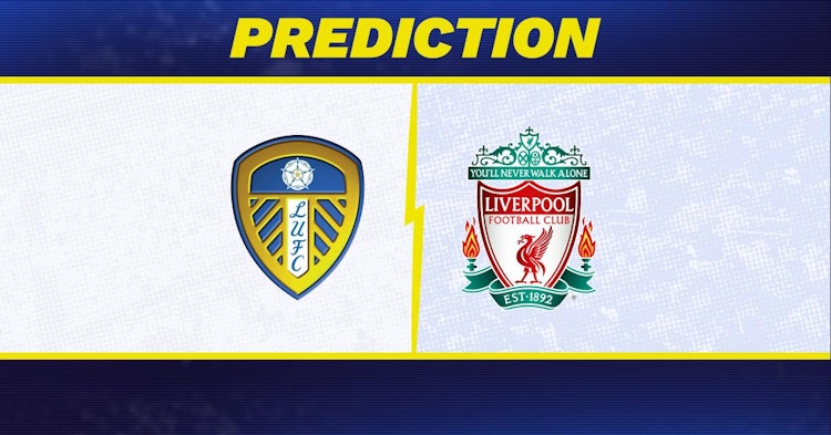 Leeds-Liverpool Predictions and Game Preview.