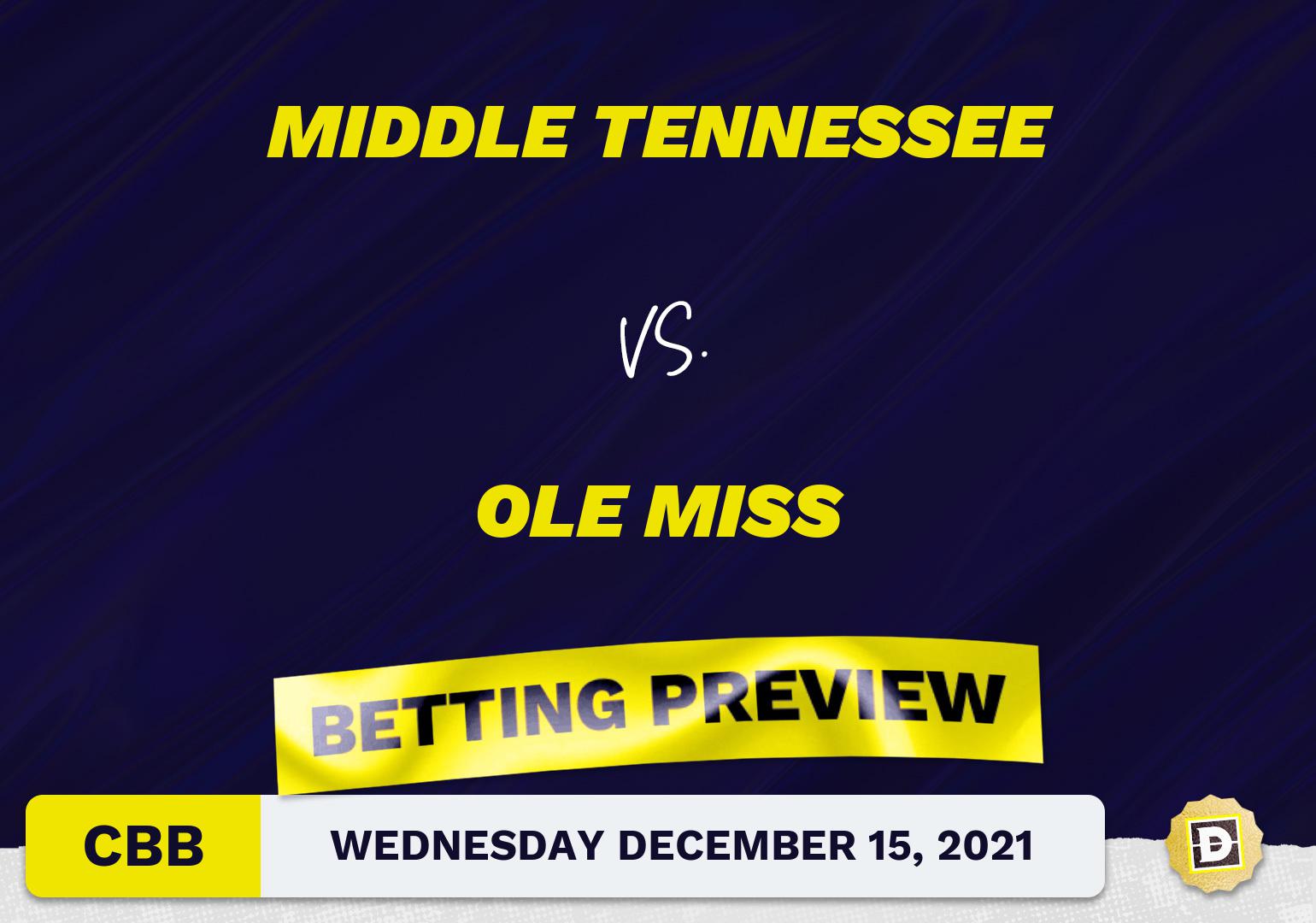 Middle Tennessee vs. Ole Miss CBB Predictions and Odds - Dec 15, 2021