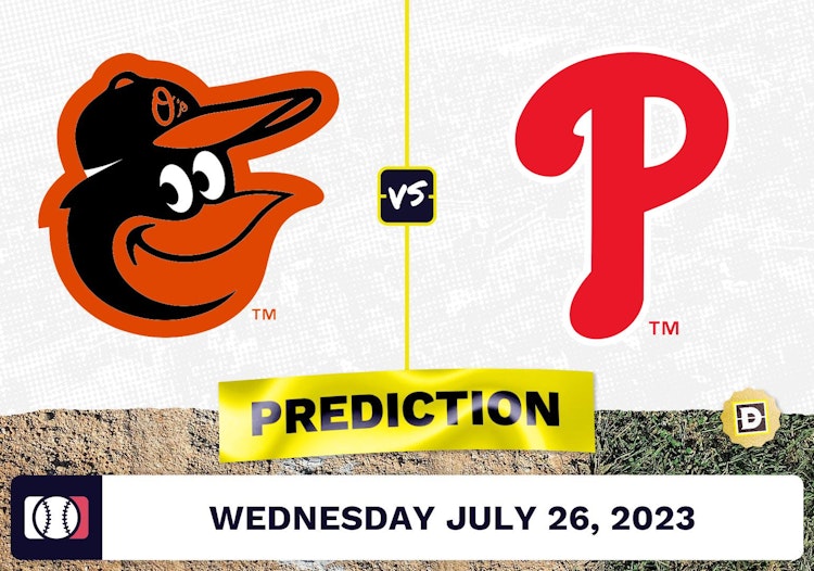 Orioles vs. Phillies Prediction for MLB Wednesday [7/26/2023]