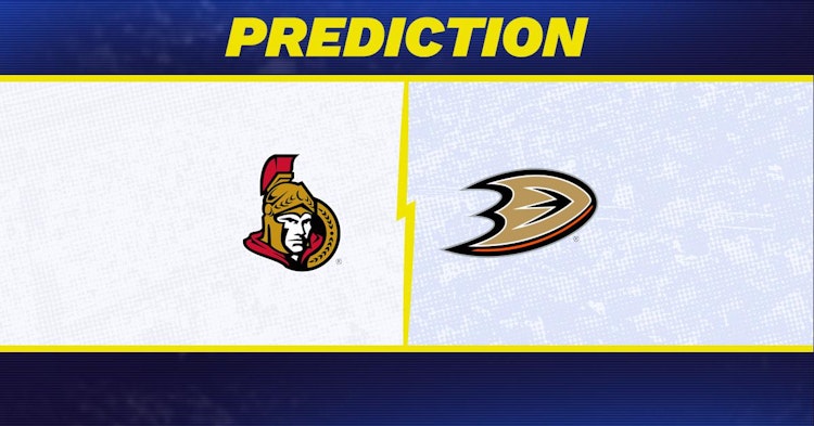 Ottawa Senators-Anaheim Ducks Predictions and Game Preview.