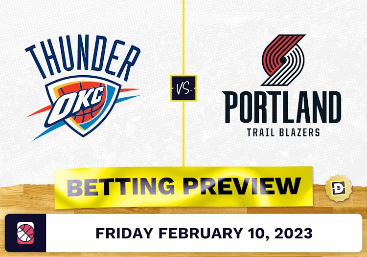 Thunder vs. Trail Blazers Prediction and Odds - Feb 10, 2023