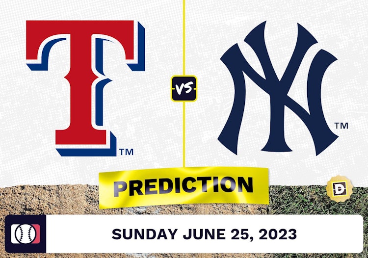 Rangers vs. Yankees Prediction for MLB Sunday [6/25/2023]