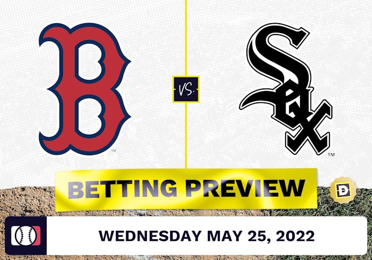 Red Sox vs. White Sox Prediction and Odds - May 25, 2022