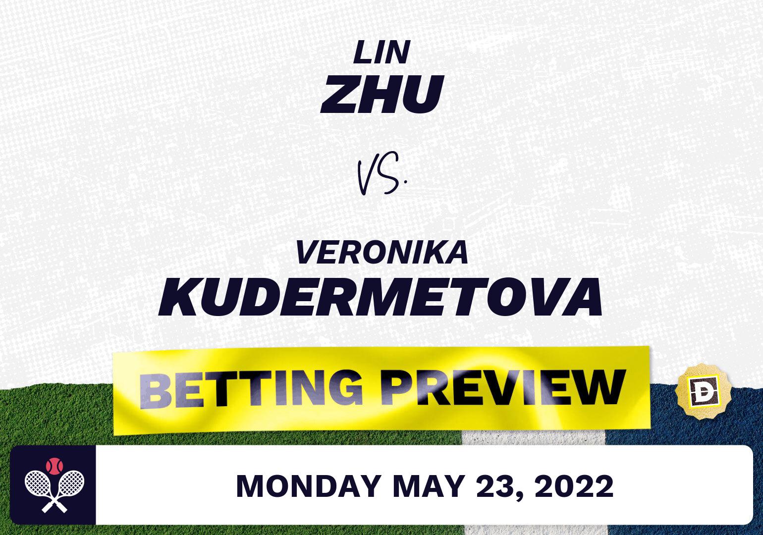 Lin Zhu vs. Veronika Kudermetova Predictions - May 23, 2022