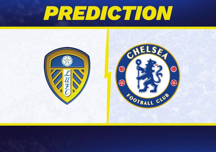 Leeds-Chelsea Predictions and Game Preview.