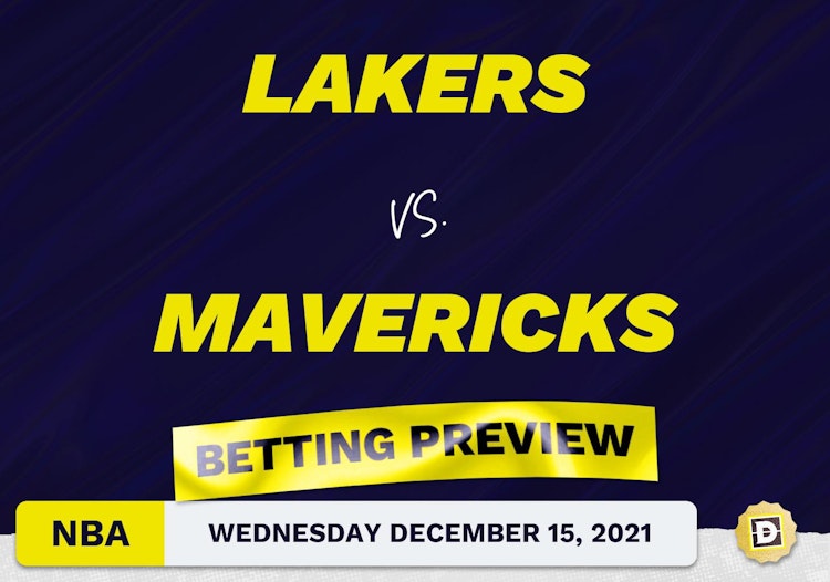 Lakers vs. Mavericks Predictions and Odds - Dec 15, 2021