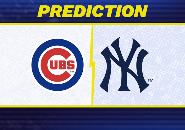 Chicago Cubs-New York Yankees Predictions and Game Preview.