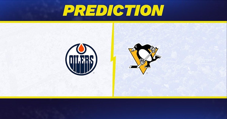Edmonton Oilers-Pittsburgh Penguins Predictions and Game Preview.