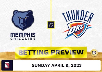Grizzlies vs. Thunder Prediction and Odds - Apr 9, 2023