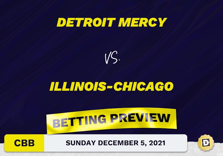 Detroit Mercy vs. Illinois-Chicago CBB Predictions and Odds - Dec 5, 2021