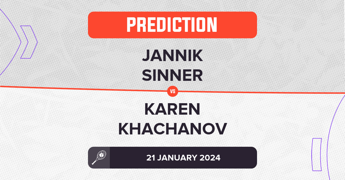 Jannik Sinner Vs Karen Khachanov Prediction - Australian Open 2024