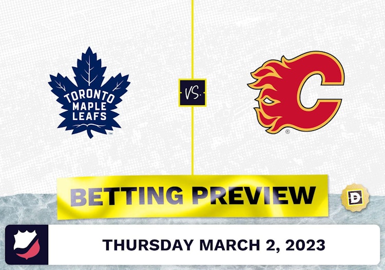 Maple Leafs vs. Flames Prediction and Odds - Mar 2, 2023