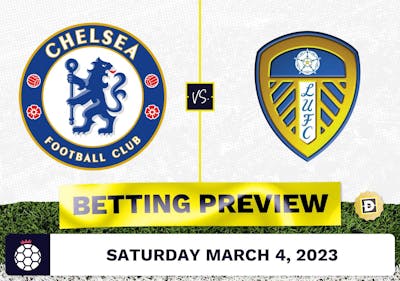 Chelsea vs. Leeds Prediction and Odds - Mar 4, 2023