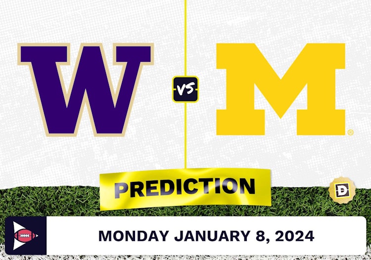 Washington vs. Michigan Prediction, Odds, College Football Picks - National Championship [2024]