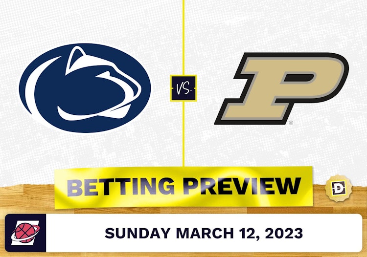 Penn State vs. Purdue CBB Prediction and Odds - Mar 12, 2023