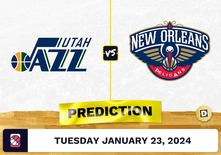 Utah Jazz vs. New Orleans Pelicans Prediction, Odds, NBA Picks [1/23/2024]