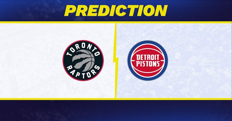 Toronto Raptors-Detroit Pistons Predictions and Game Preview.