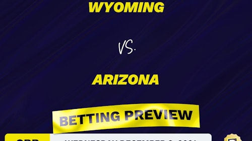 Wyoming vs. Arizona CBB Predictions and Odds - Dec 8, 2021