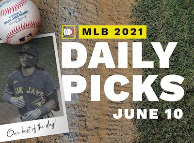 Best MLB Betting Picks and Parlays: Thursday June 10, 2021