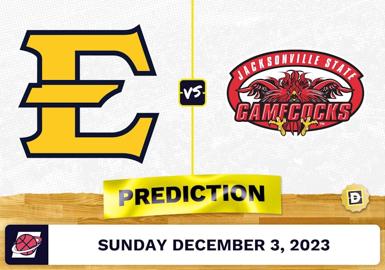 East Tennessee State vs. Jacksonville State Basketball Prediction - December 3, 2023