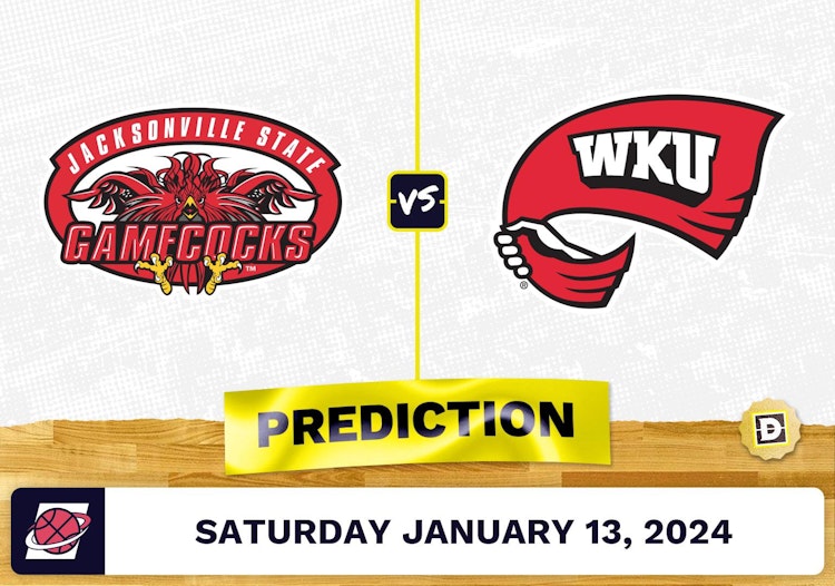 Jacksonville State vs. Western Kentucky Prediction, Odds, College Basketball Picks [1/13/2024]