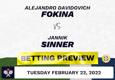 Alejandro Davidovich Fokina vs. Jannik Sinner Predictions - Feb 22, 2022
