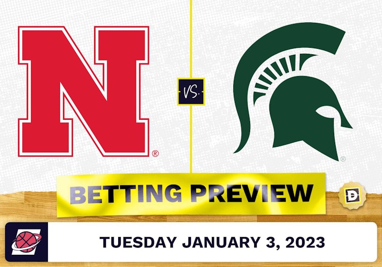 Nebraska vs. Michigan State CBB Prediction and Odds - Jan 3, 2023