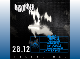 Mishell | Disorder @ Vagalume Tulum
