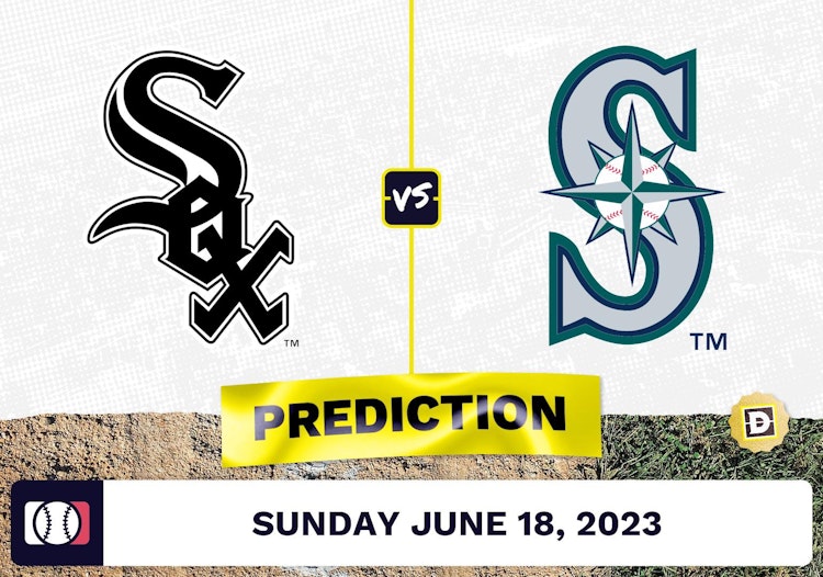 White Sox vs. Mariners Prediction for MLB Sunday [6/18/2023]