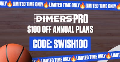 NBA Season Launch Sale: Get $100 off Dimers Pro with Promo Code SWISH100