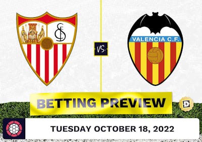 Sevilla vs. Valencia Prediction and Odds - Oct 18, 2022