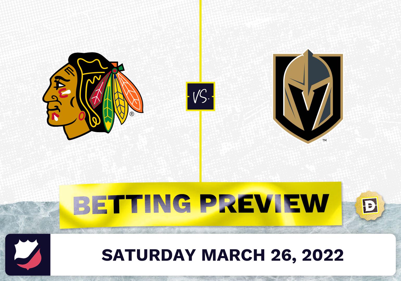 Blackhawks vs. Golden Knights Predictions and Odds - Mar 26, 2022