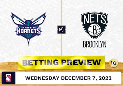 Hornets vs. Nets Prediction and Odds - Dec 7, 2022