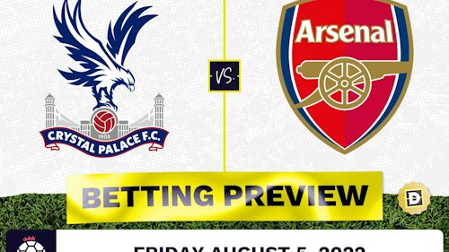 Crystal Palace vs. Arsenal Prediction and Odds - Aug 5, 2022