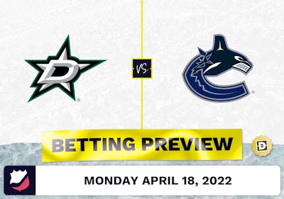 Stars vs. Canucks Prediction and Odds - Apr 18, 2022