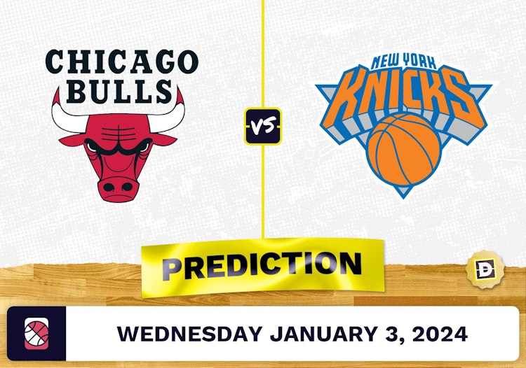 Chicago Bulls vs. New York Knicks Prediction, Odds, NBA Picks  [1/3/2024]