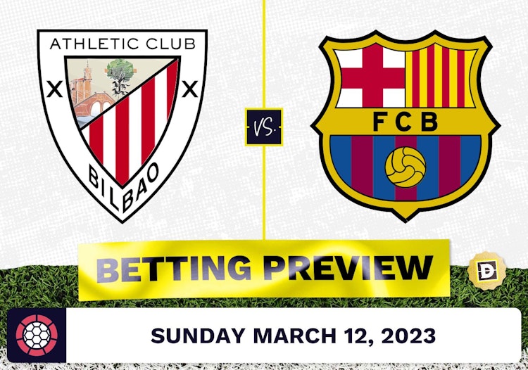 Athletic Bilbao vs. Barcelona Prediction and Odds - Mar 12, 2023