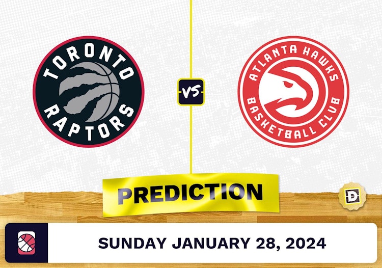 Toronto Raptors vs. Atlanta Hawks Prediction, Odds, NBA Picks [1/28/2024]