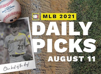 Best MLB Betting Picks, Predictions and Parlays: Wednesday August 11, 2021