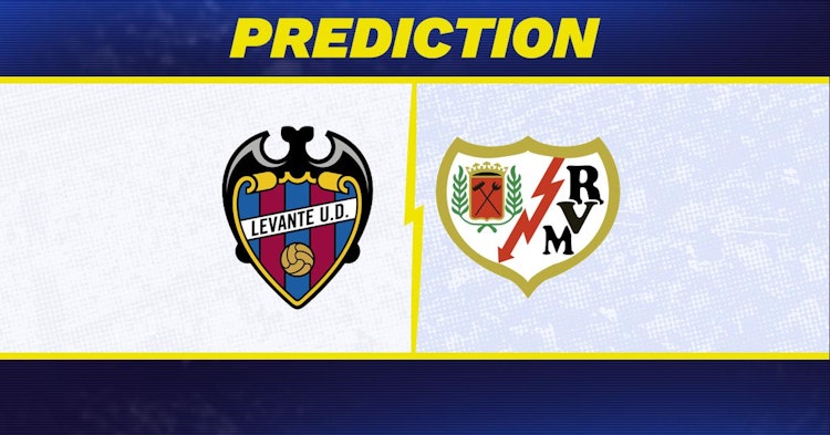 Levante-Rayo Vallecano Predictions and Game Preview.