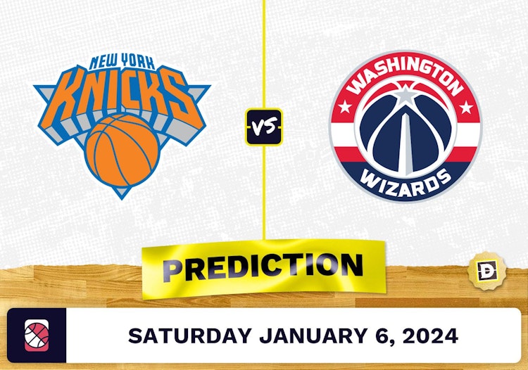 New York Knicks vs. Washington Wizards Prediction, Odds, NBA Picks  [1/6/2024]