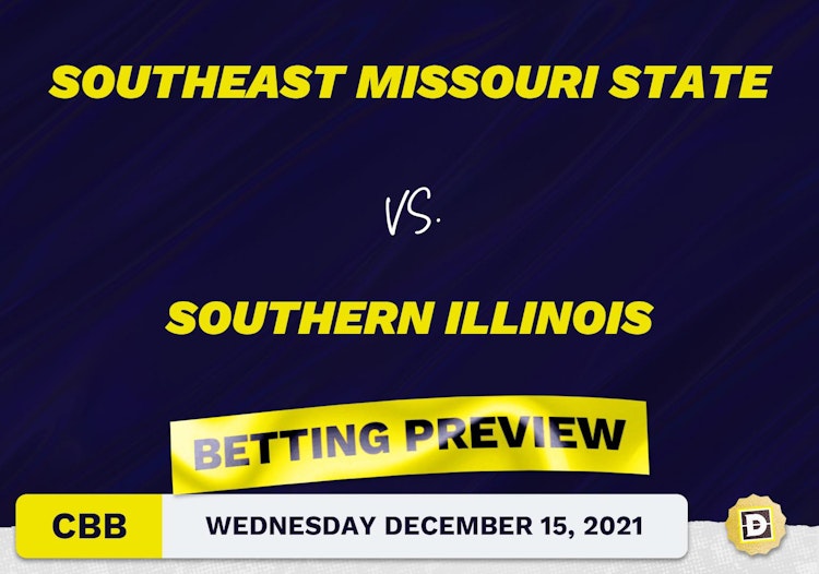 Southeast Missouri State vs. Southern Illinois CBB Predictions and Odds - Dec 15, 2021
