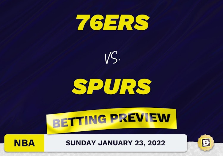 76ers vs. Spurs Predictions and Odds - Jan 23, 2022