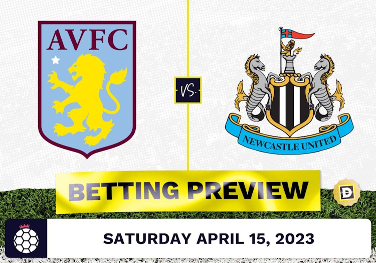 Aston Villa vs. Newcastle Prediction and Odds - Apr 15, 2023