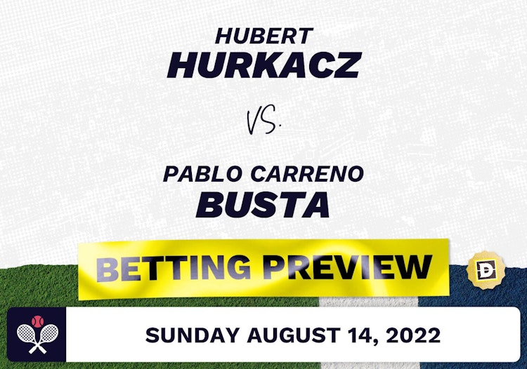Hubert Hurkacz vs. Pablo Carreno Busta Predictions - Aug 14, 2022